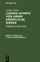 Novellen, 5: Der Wintergarten, 1 3111249646 Book Cover