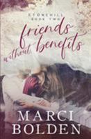 Friends Without Benefits 1950348032 Book Cover