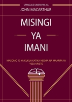 Misingi Ya Imani (Fundamentals of the Faith) (Swahili Edition) B0FLSKV851 Book Cover