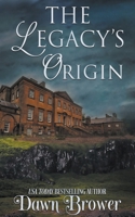 The Legacy's Origin B0CRSXY8VB Book Cover
