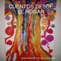 Cuentos Desde El Hogar 1446757692 Book Cover