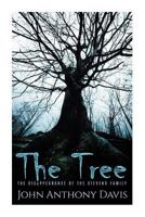 The Tree: The Disappearance of The Stevens family 1530200229 Book Cover