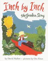 Inch by Inch: The Garden Song (Trophy Picture Books) 0064434818 Book Cover