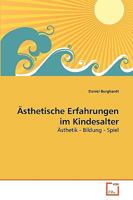 Ästhetische Erfahrungen im Kindesalter 3639273176 Book Cover