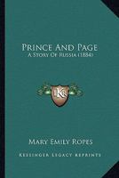 Prince And Page: A Story Of Russia 1120681952 Book Cover
