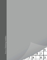 Power Thinking Sudoku: Black Minimalist Cover Sudoku Puzzle Books For Adults 3 Levels Easy Medium And Hard - Minimalism Activity Puzzle Book For Those On The Sudoku Puzzle Craze 1687026955 Book Cover