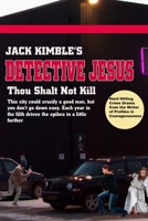 Detective Jesus #1: Thou Shalt Not Kill B0B5MSJ7Y4 Book Cover