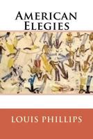 American Elegies 1548047473 Book Cover