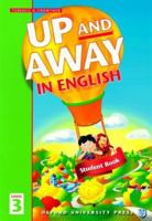 Up and Away in English Student Book 3 0194349640 Book Cover