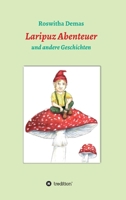 Laripuz Abenteuer: und andere Geschichten 3347088816 Book Cover