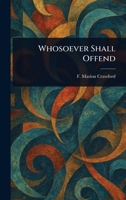 Whosoever Shall Offend 1022955543 Book Cover