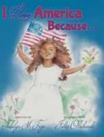 I Love America Because 1960137190 Book Cover