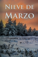 Nieve de marzo 1500984086 Book Cover