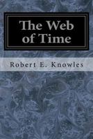 The Web of Time 1023240319 Book Cover