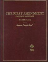 Loewy's the First Amendment Cases and Materials 0314237194 Book Cover