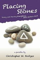 Placing Stones 0984401202 Book Cover