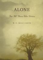 Alone - For All Those Who Grieve 193469049X Book Cover