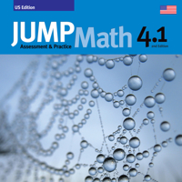 Jump Math 4.1, Book 4, Part 1 of 2: Common Core Edition 1927457122 Book Cover