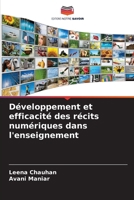 Développement et efficacité des récits numériques dans l'enseignement (French Edition) 620784985X Book Cover
