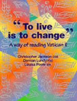 To Live is to Change 1899481079 Book Cover