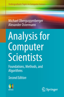 Analysis for Computer Scientists: Foundations, Methods, and Algorithms 3319911546 Book Cover