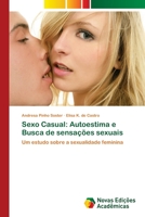 Sexo Casual: Autoestima e Busca de sensações sexuais 6139612101 Book Cover