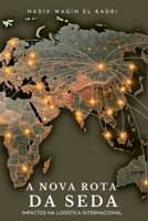 A Nova Rota Da Seda 6501301742 Book Cover