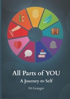 All Parts of YOU: A Journey to Self 1326048325 Book Cover