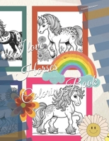 I love Horses Coloring Book B0BRLX5Y13 Book Cover