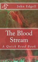 The Blood Stream 1546908188 Book Cover