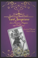 Tarot Junguiano: Los Arcanos Mayores 9878656616 Book Cover