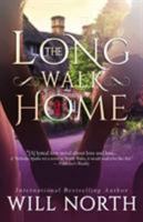 The Long Walk Home 0307383032 Book Cover