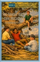The Trouble With Cole McCaslin B0HHN57QGL Book Cover