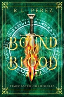 Bound by Blood: A Dark Fantasy Romance 1735049220 Book Cover