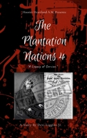 The Plantation Nations 4: A Legacy of Service. Part 1 1300550392 Book Cover