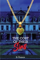 The Cost of Their Sins 1088077196 Book Cover
