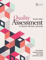 Quality Assessment In South African Schools 2e 1485131774 Book Cover