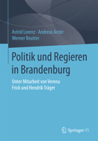 Politik Und Regieren in Brandenburg 3658072253 Book Cover