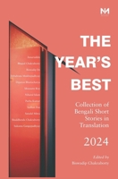 The Year’s Best 2024: Collection of Bengali Short Stories in translation, 2024 9349203383 Book Cover
