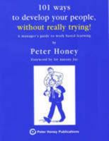 101 Ways to Develop Your People Without Really Trying 0077091833 Book Cover