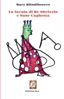 La favola di Re Sbrizzio e Suor Caghetta (Distopie) B0BVDW5VCD Book Cover