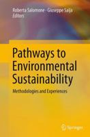 Pathways to Environmental Sustainability: Methodologies and Experiences 3319038257 Book Cover