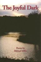 The joyful dark 0912592621 Book Cover