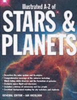 Illustrated A-Z of Stars and Planets 1904041760 Book Cover