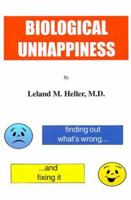 Biological Unhappiness 192894700X Book Cover