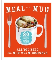 Meal in a Mug 1476798141 Book Cover