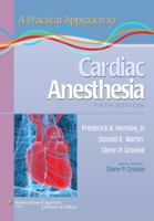 Practical Approach to Cardiac Anesthesia 0316357863 Book Cover