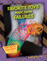 Favorite Toys Made from Failures 1668939304 Book Cover