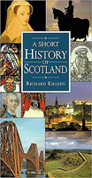 A Short History of Scotland 0717126455 Book Cover