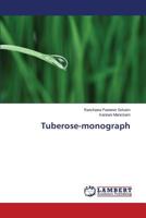 Tuberose-monograph 3659542245 Book Cover